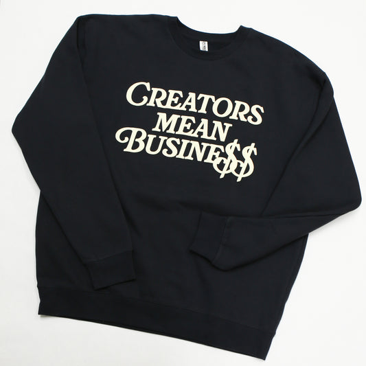 Creators Mean Business Crewneck